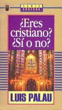 Eres cristiano, si o no?: Are You Christian Yes No?