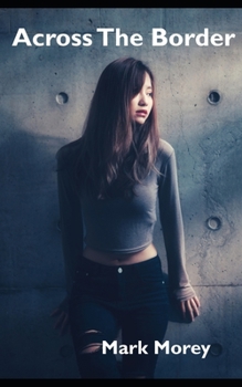 Paperback Across The Border Book