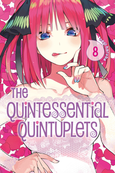 Paperback The Quintessential Quintuplets 8 Book