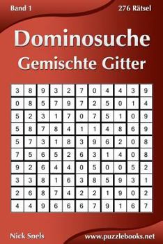 Paperback Dominosuche Gemischte Gitter - Band 1 - 276 Rätsel [German] Book