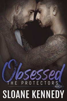 Obsessed - Book #13 of the Protectors