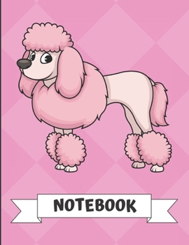 Notebook: Pink Poodle Dog Cartoon on a Pink Diamond Background. Book is Filled with Lined Journal Paper for Notes and Creating Writing.