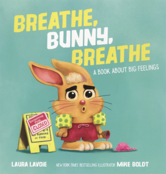 Breathe, Bunny, Breathe