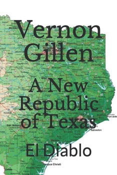 Paperback A New Republic of Texas: El Diablo Book