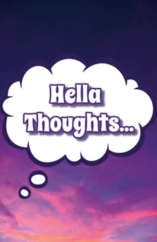 Paperback Hella Thoughts: Dreamy Clouds Journal Book