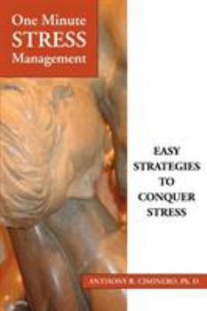 Paperback One Minute Stress Management: Easy Strategies To Conquer Stress Book