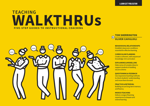 Paperback Teaching Walkthrus: Visual Step-By-Step Guides to Essential Teaching Techniques Book