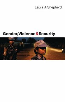 Paperback Gender, Violence and Security: Discourse as Practice Book