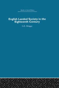 Paperback English Landed Society in the Eighteenth Century Book