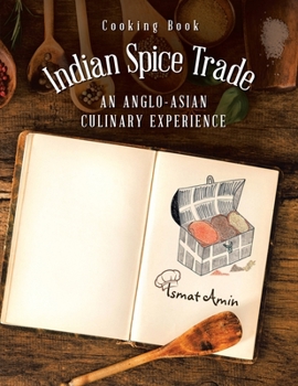 Paperback Cooking Book Indian Spice Trade an Anglo-Asian Culinary Experience Book