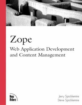 Paperback Zope: Web Application Development and Content Management Book