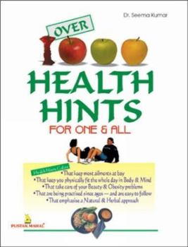 Over 1000 Health Hints for One & All