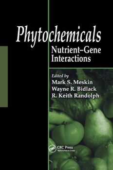 Paperback Phytochemicals: Nutrient-Gene Interactions Book