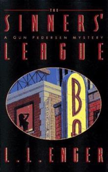 Hardcover The Sinners' League: A Gun Pedersen Mystery Book