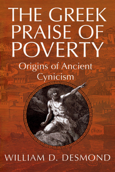 Paperback The Greek Praise of Poverty: Origins of Ancient Cynicism Book