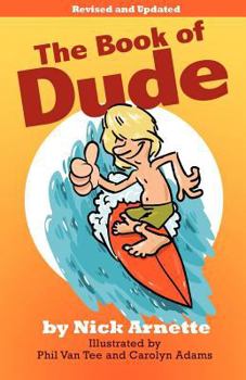 Paperback The Book of Dude Book