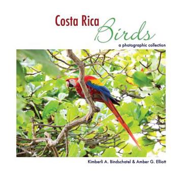 Paperback Costa Rica Birds: A Photographic Collection Book