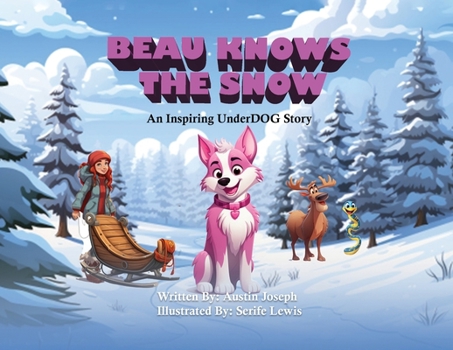 Paperback Beau Knows The Snow Book