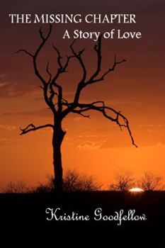 Paperback The Missing Chapter: A Story of Love Book