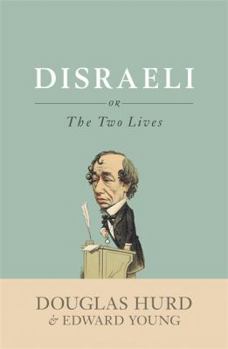 Hardcover Disraeli: or, The Two Lives Book