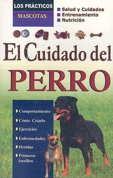 Paperback El Cuidado del Perro [Spanish] Book
