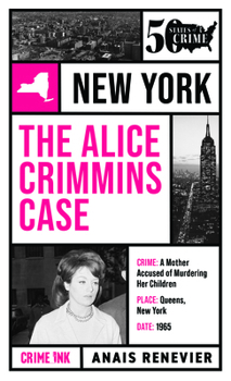 Paperback The Alice Crimmins Case Book