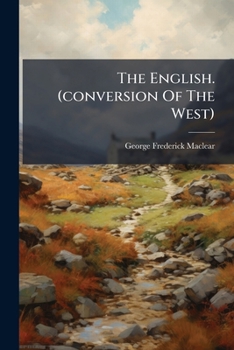 Paperback The English. (conversion Of The West) Book