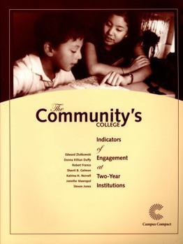 Paperback The Community's College: Indicators of Engagement at Two-Year Institutions Book