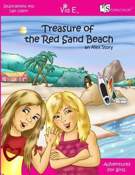 Paperback Treasure Of The Red Sand Beach: An Alex Story Book