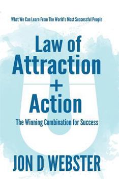 Paperback Law of Attraction + Action: The Winning Combination For Success Book
