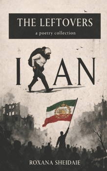 Paperback The Leftovers: Poetry Collection Book