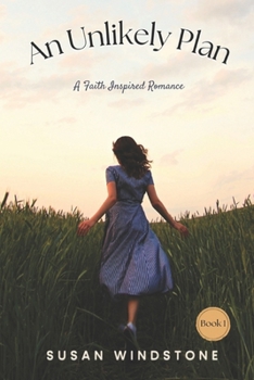 Paperback An Unlikely Plan: A Faith-Inspired Romance Book