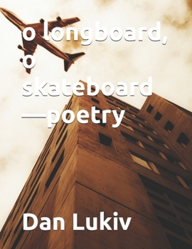 Paperback o longboard, o skateboard-poetry Book