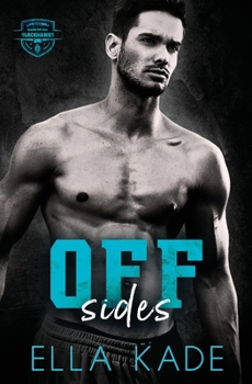 Off Sides - Book #4 of the Willow Bay