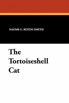 Paperback The Tortoiseshell Cat Book