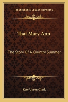 Paperback That Mary Ann: The Story Of A Country Summer Book