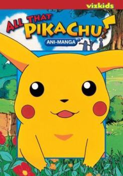 Paperback Pokemon: All That Pikachu! Animanga Book