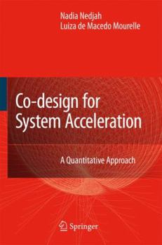 Hardcover Co-Design for System Acceleration: A Quantitative Approach Book
