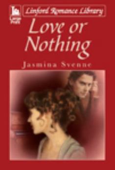 Paperback Love or Nothing [Large Print] Book