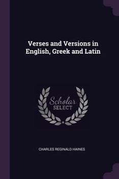 Paperback Verses and Versions in English, Greek and Latin Book