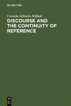 Hardcover Discourse and the Continuity of Reference Book