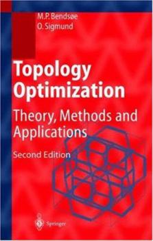 Hardcover Topology Optimization: Theory, Methods, and Applications Book