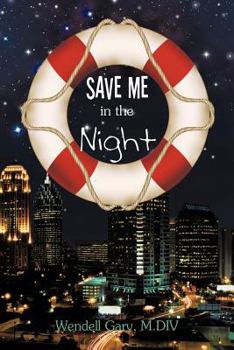 Paperback Save Me in the Night Book