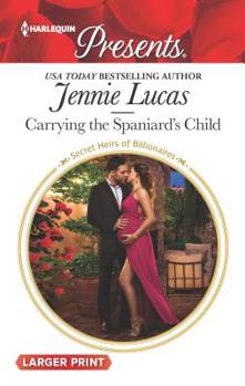 Mass Market Paperback Carrying the Spaniard's Child [Large Print] Book