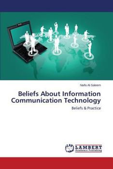 Paperback Beliefs about Information Communication Technology Book
