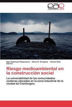 Paperback Riesgo Medioambiental En La Construccion Social [Spanish] Book