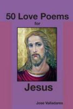 Paperback 50 Love Poems for Jesus Book