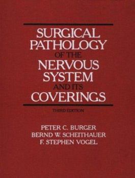 Hardcover Surgical Pathology of the Nervous System and its Coverings Book