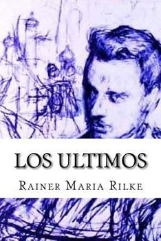 Paperback Los ultimos [Spanish] Book