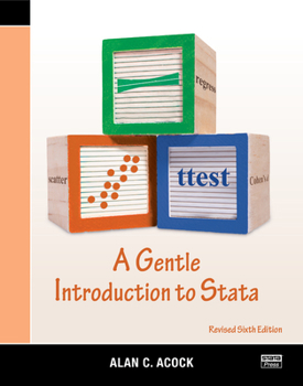 Paperback A Gentle Introduction to Stata, Revised Sixth Edition Book